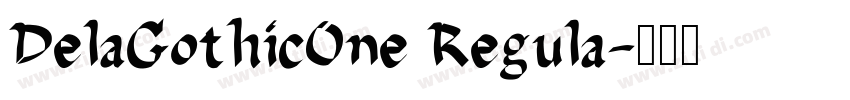 DelaGothicOne Regula字体转换